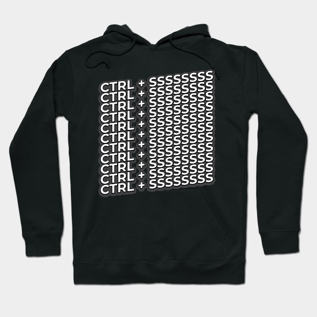 CTRL + S Hoodie by crissbahari